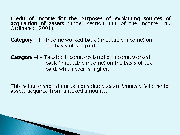 Credit of income for the purposes of explaining sources of acquisition of assets (under