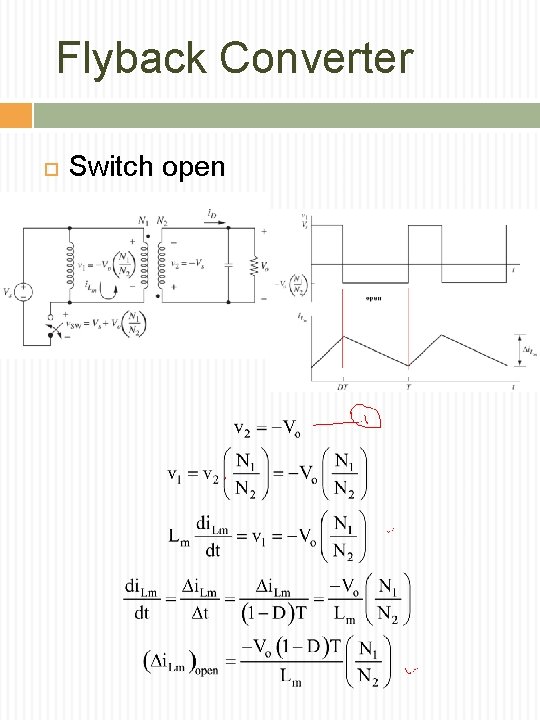 Flyback Converter Switch open 