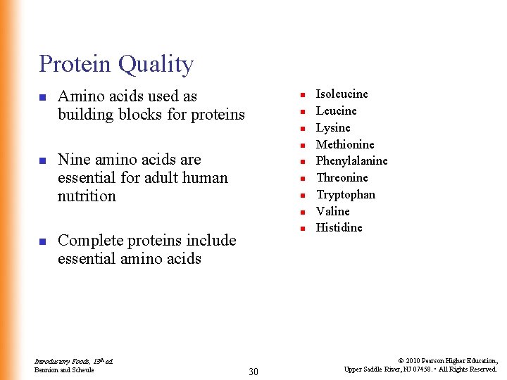 Protein Quality n Amino acids used as building blocks for proteins n n n