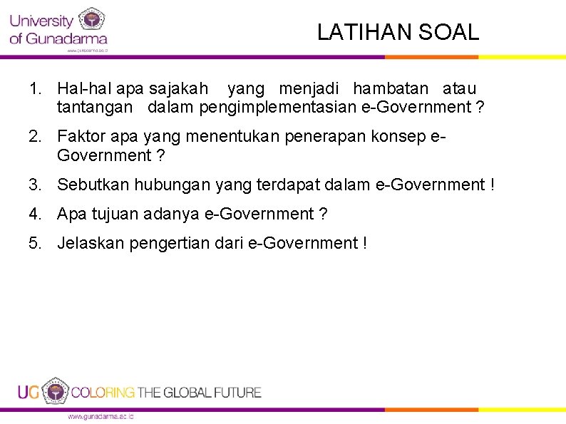 LATIHAN SOAL 1. Hal hal apa sajakah yang menjadi hambatan atau tantangan dalam pengimplementasian