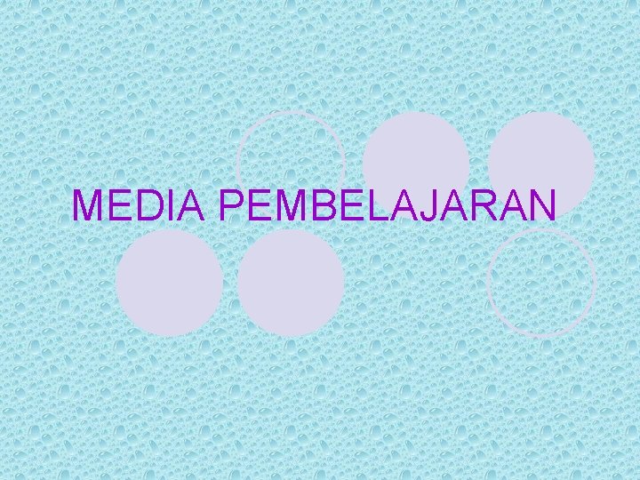 MEDIA PEMBELAJARAN 