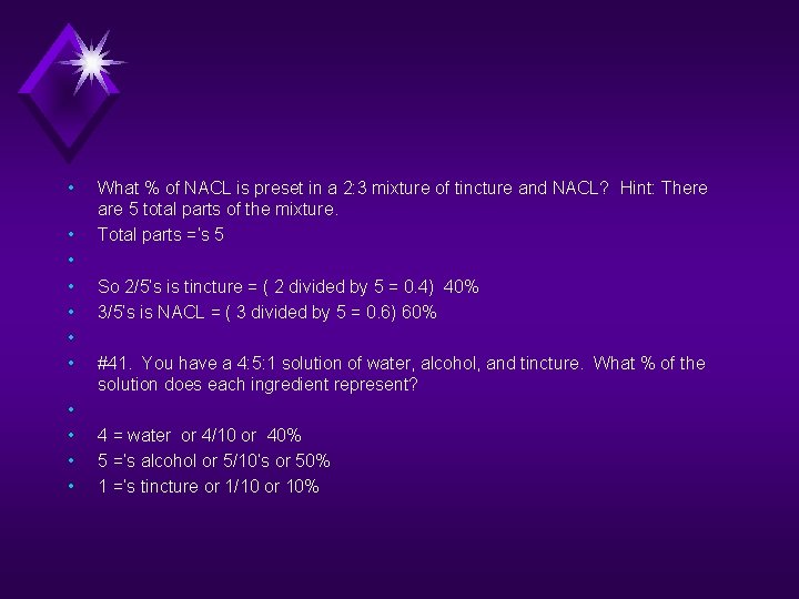  • • • What % of NACL is preset in a 2: 3