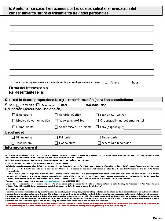 5. Anote, en su caso, las razones por las cuales solicita la revocación del