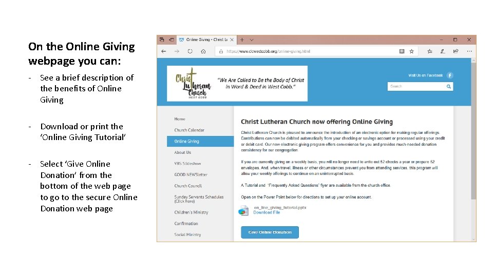 On the Online Giving webpage you can: - See a brief description of the