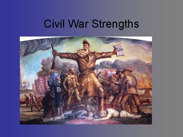 Civil War Strengths 