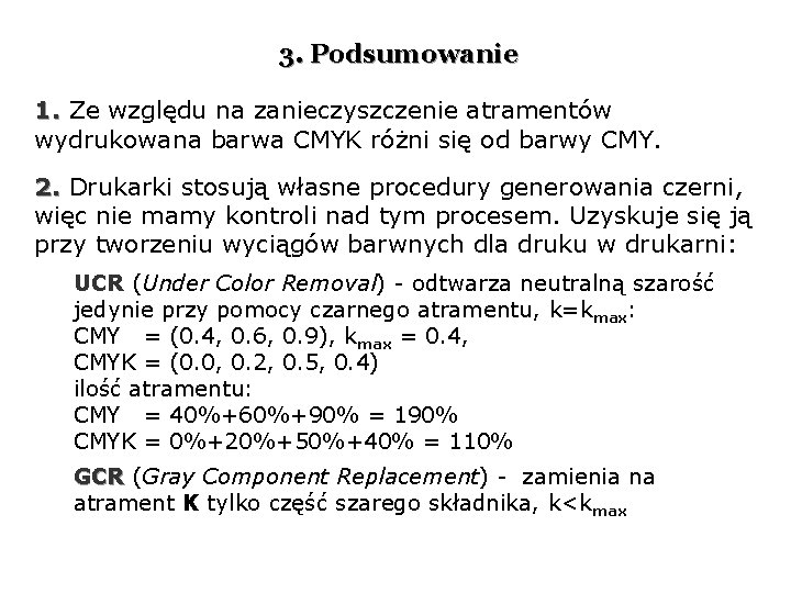 Podstawy grafiki komputerowej Modele barw WYKAD 1 B