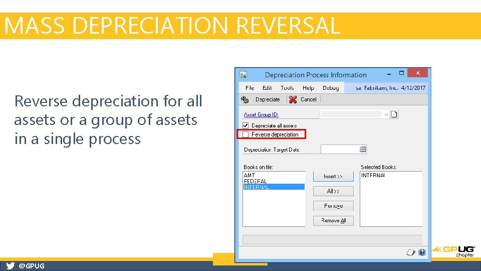 MASS DEPRECIATION REVERSAL Reverse depreciation for all assets or a group of assets in MASS DEPRECIATION REVERSAL Reverse depreciation for all assets or a group of assets in