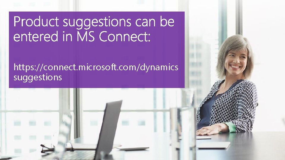 https: //connect. microsoft. com/dynamics suggestions @GPUG https: //connect. microsoft. com/dynamics suggestions @GPUG