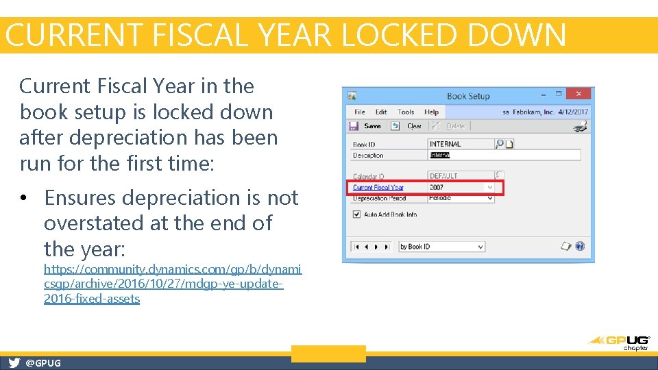 CURRENT FISCAL YEAR LOCKED DOWN Current Fiscal Year in the book setup is locked CURRENT FISCAL YEAR LOCKED DOWN Current Fiscal Year in the book setup is locked