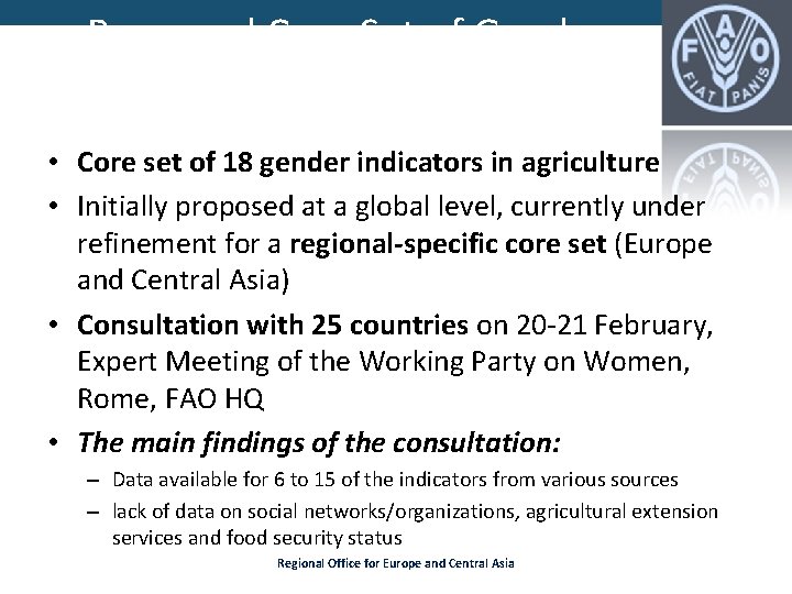 Proposed Core Set of Gender Indicators in Agriculture • Core set of 18 gender Proposed Core Set of Gender Indicators in Agriculture • Core set of 18 gender