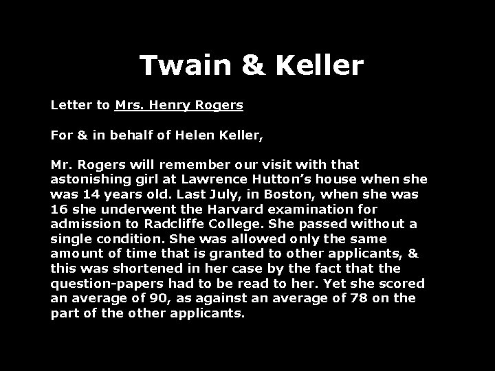 Twain & Keller Letter to Mrs. Henry Rogers For & in behalf of Helen