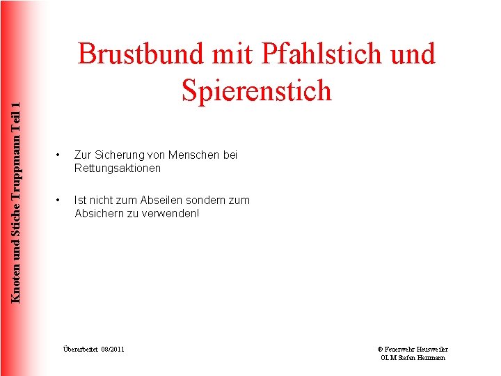 Knoten und Stiche Truppmann Teil 1 Brustbund mit Pfahlstich und Spierenstich • Zur Sicherung