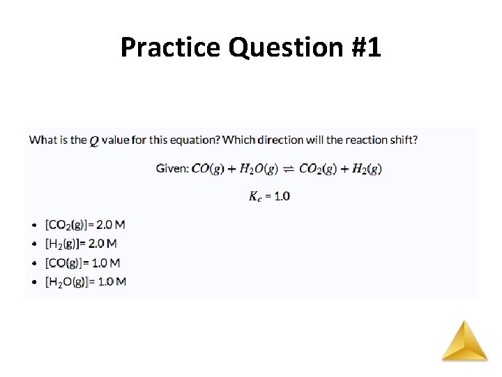 Practice Question #1 