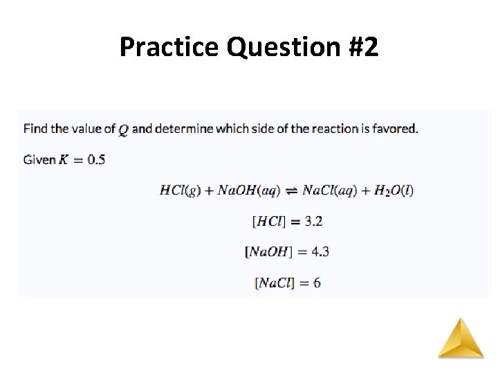 Practice Question #2 
