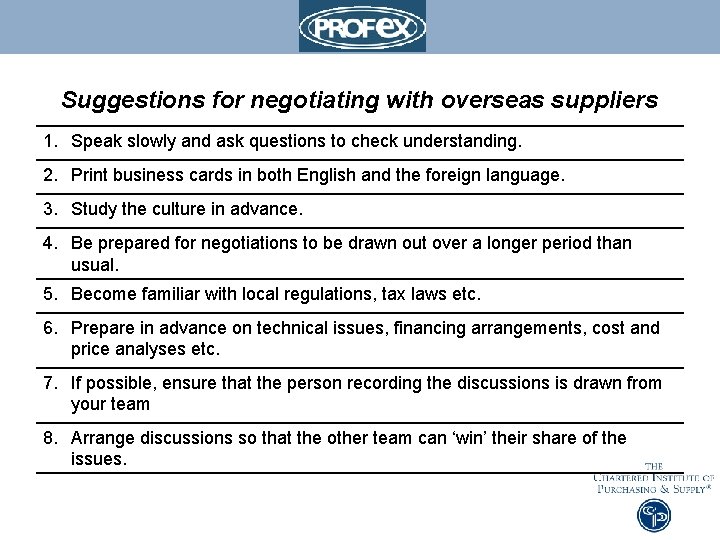 Suggestions for negotiating with overseas suppliers 1. Speak slowly and ask questions to check