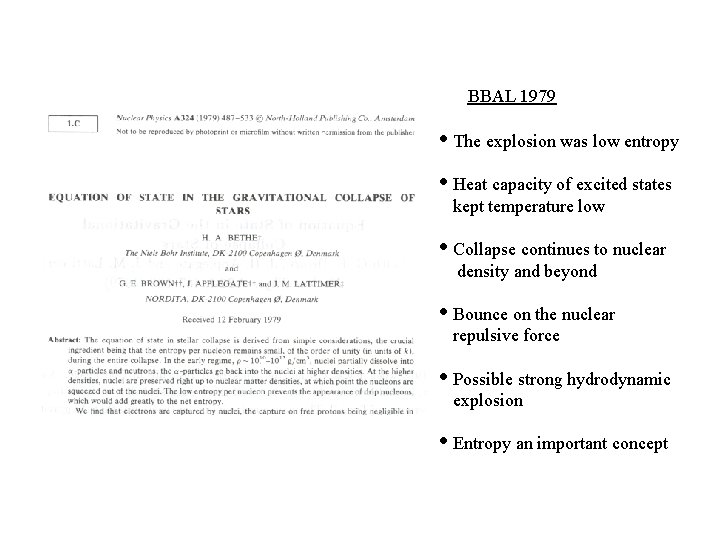 BBAL 1979 • The explosion was low entropy • Heat capacity of excited states