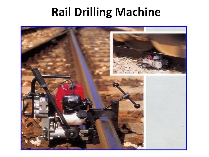 Rail Drilling Machine 