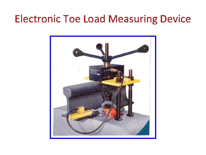 Electronic Toe Load Measuring Device 