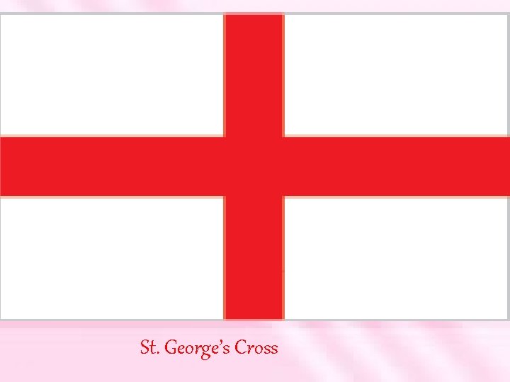 St. George’s Cross 