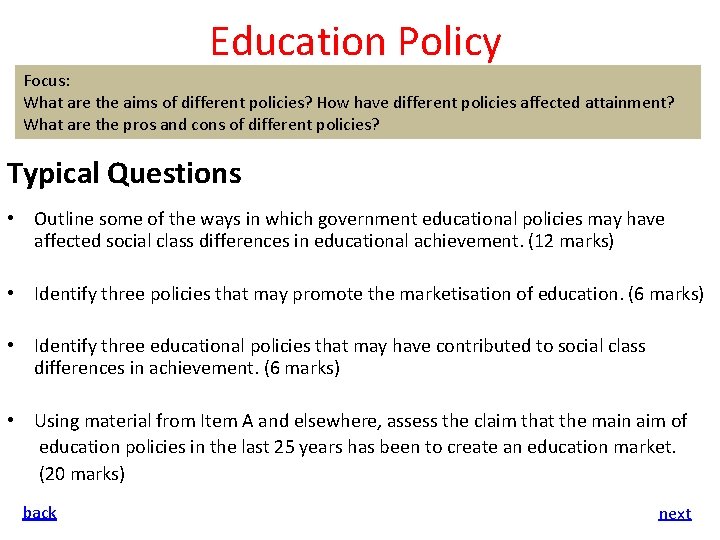 Education Policy Focus: What are the aims of different policies? How have different policies