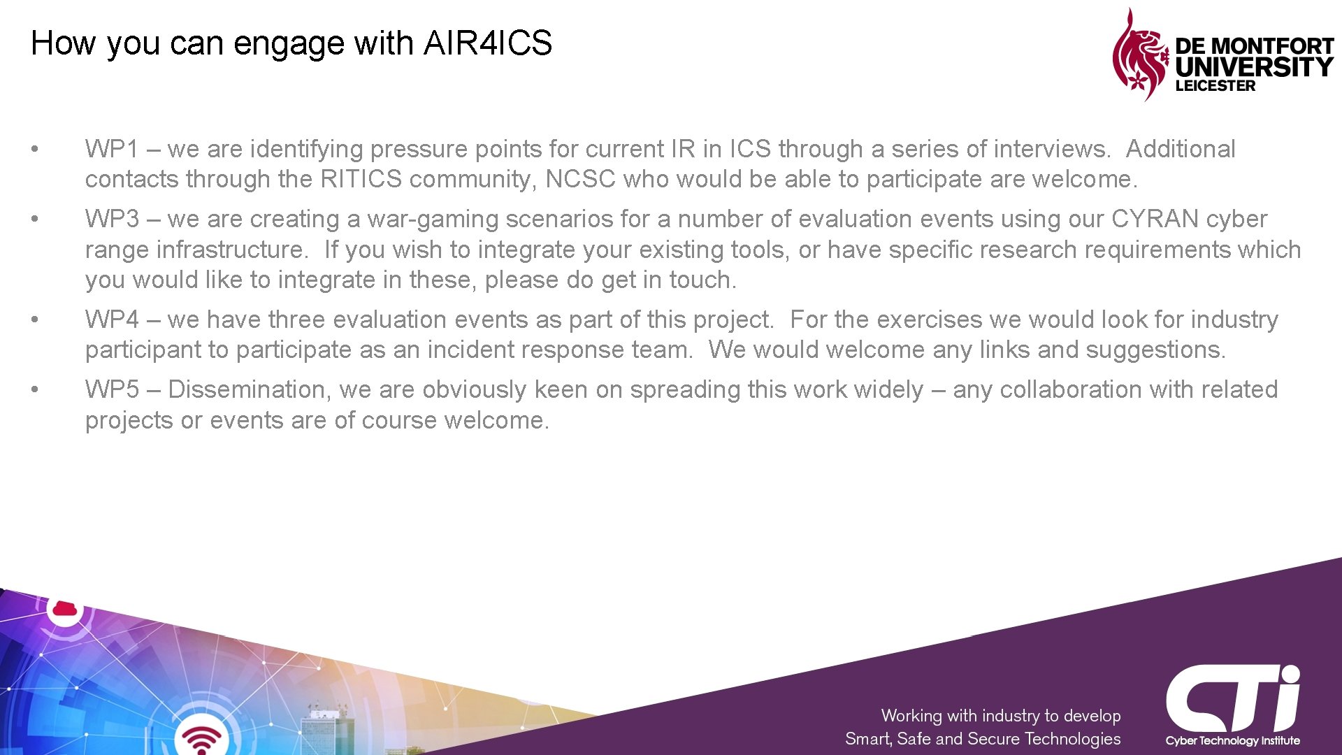 How you can engage with AIR 4 ICS • WP 1 – we are