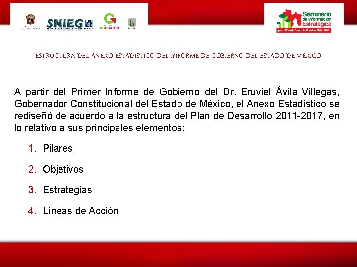 ESTRUCTURA DEL ANEXO ESTADÍSTICO DEL INFORME DE GOBIERNO DEL ESTADO DE MÉXICO A partir