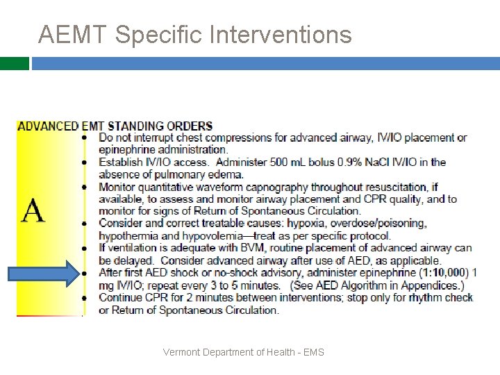 AEMT Specific Interventions Vermont Department of Health - EMS 