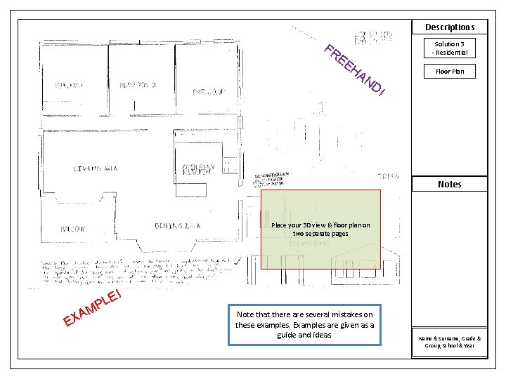 Descriptions FR EE Solution 3 - Residential HA Floor Plan ND ! Notes Place Descriptions FR EE Solution 3 - Residential HA Floor Plan ND ! Notes Place