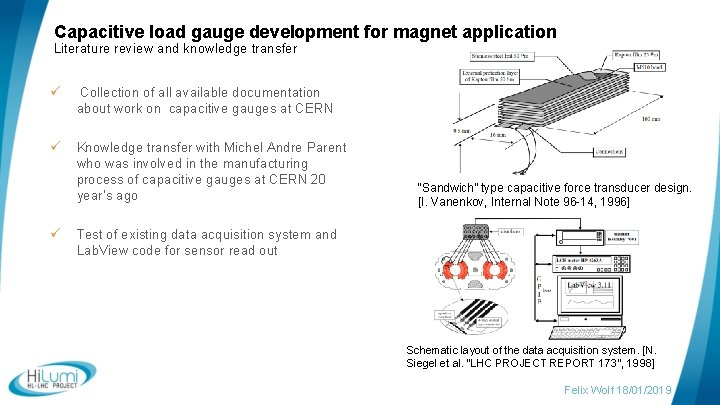 Capacitive load gauge development for magnet application Literature review and knowledge transfer ü Collection