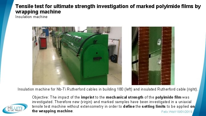 Tensile test for ultimate strength investigation of marked polyimide films by wrapping machine Insulation