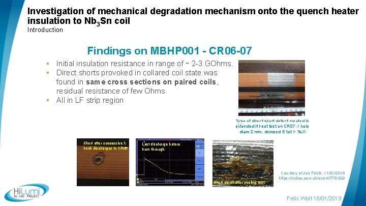 Investigation of mechanical degradation mechanism onto the quench heater insulation to Nb 3 Sn