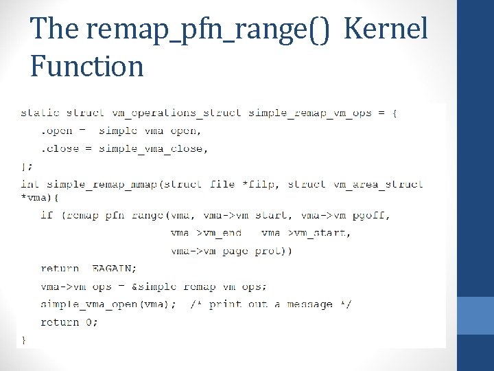 The remap_pfn_range() Kernel Function 