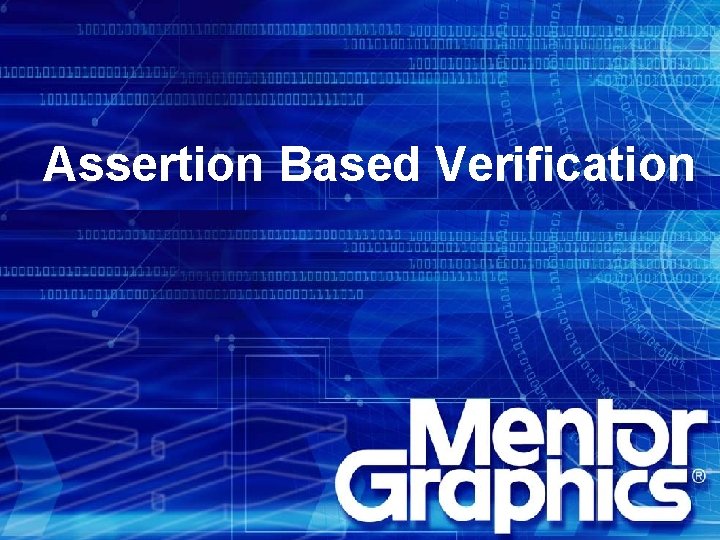 Assertion Based Verification 