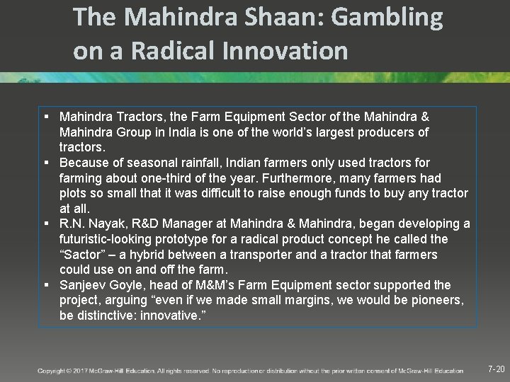 The Mahindra Shaan: Gambling on a Radical Innovation § Mahindra Tractors, the Farm Equipment