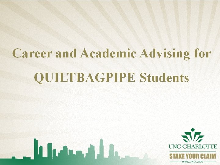 Career and Academic Advising for QUILTBAGPIPE Students 