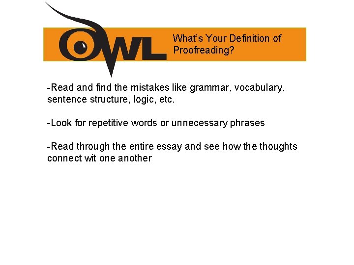 What’s Your Definition of Proofreading? -Read and find the mistakes like grammar, vocabulary, sentence