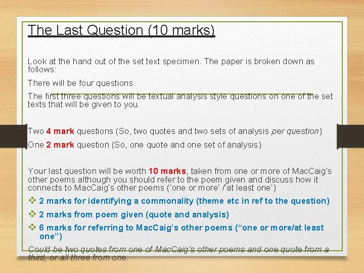 The Last Question (10 marks) Look at the hand out of the set text