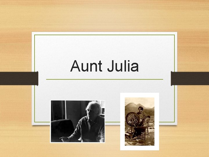 Aunt Julia 