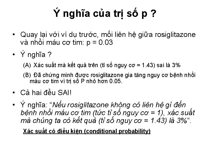 Ý nghĩa của trị số p ? • Quay lại với ví dụ trước,