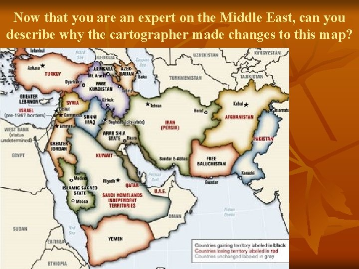 Now that you are an expert on the Middle East, can you describe why