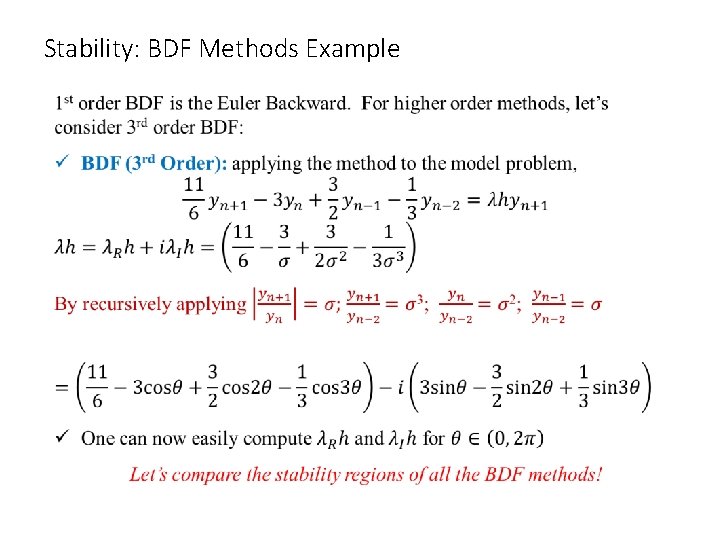 Stability: BDF Methods Example • 