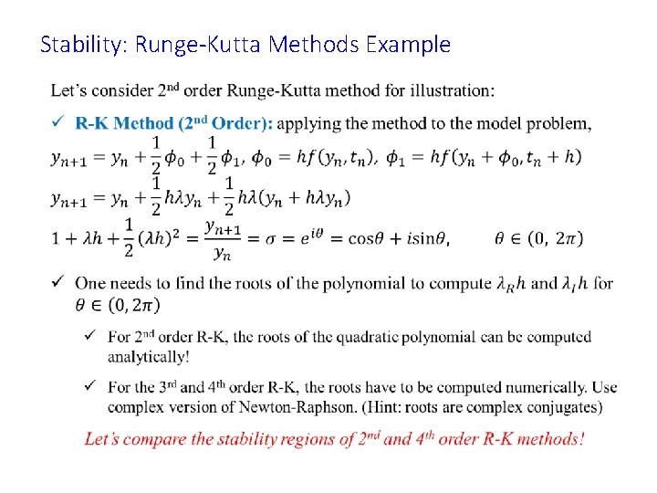 Stability: Runge-Kutta Methods Example • 