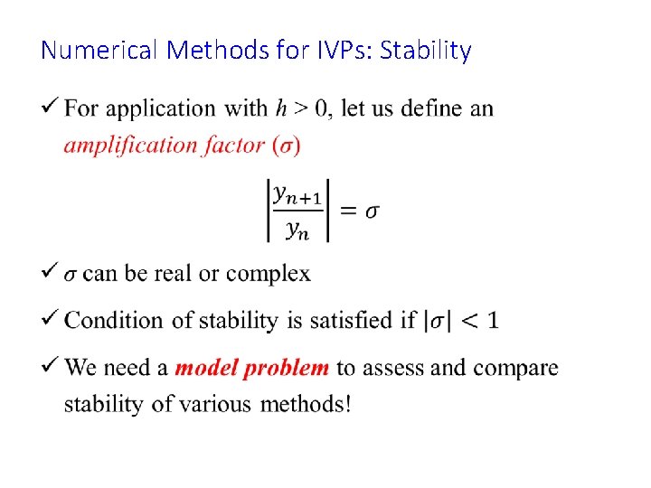 Numerical Methods for IVPs: Stability • 