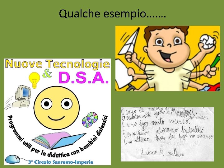 Qualche esempio……. Qualche esempio…….