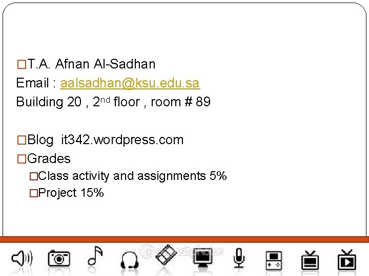 �T. A. Afnan Al-Sadhan Email : aalsadhan@ksu. edu. sa Building 20 , 2 nd