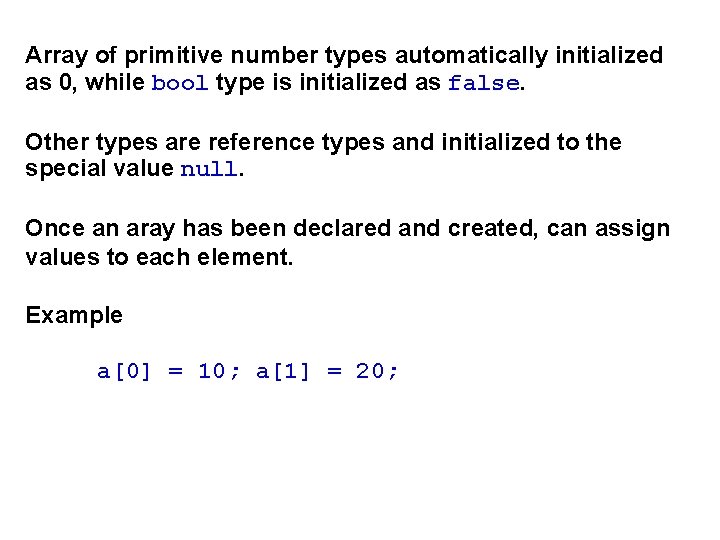 Array of primitive number types automatically initialized as 0, while bool type is initialized