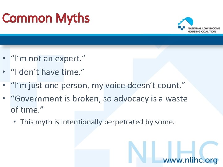 Common Myths • • “I’m not an expert. ” “I don’t have time. ”