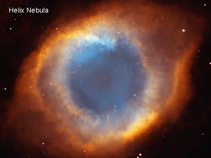 Helix Nebula 