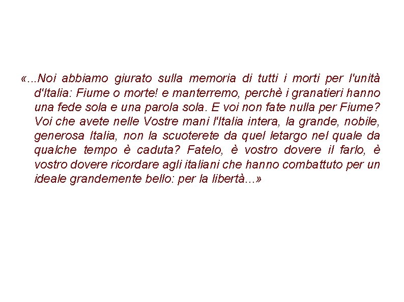  «. . . Noi abbiamo giurato sulla memoria di tutti i morti per