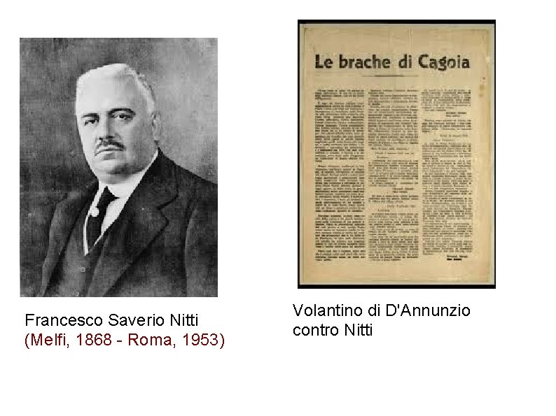 Francesco Saverio Nitti (Melfi, 1868 - Roma, 1953) Volantino di D'Annunzio contro Nitti 